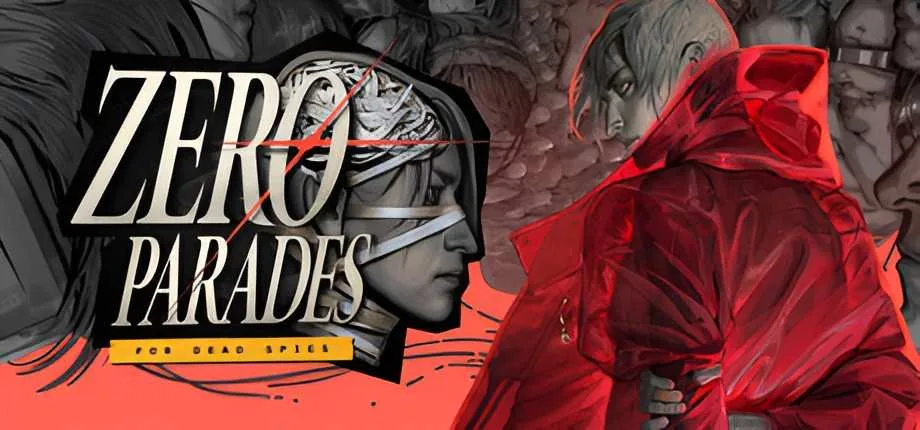 ZERO PARADES: For Dead Spies Free Download (v11)